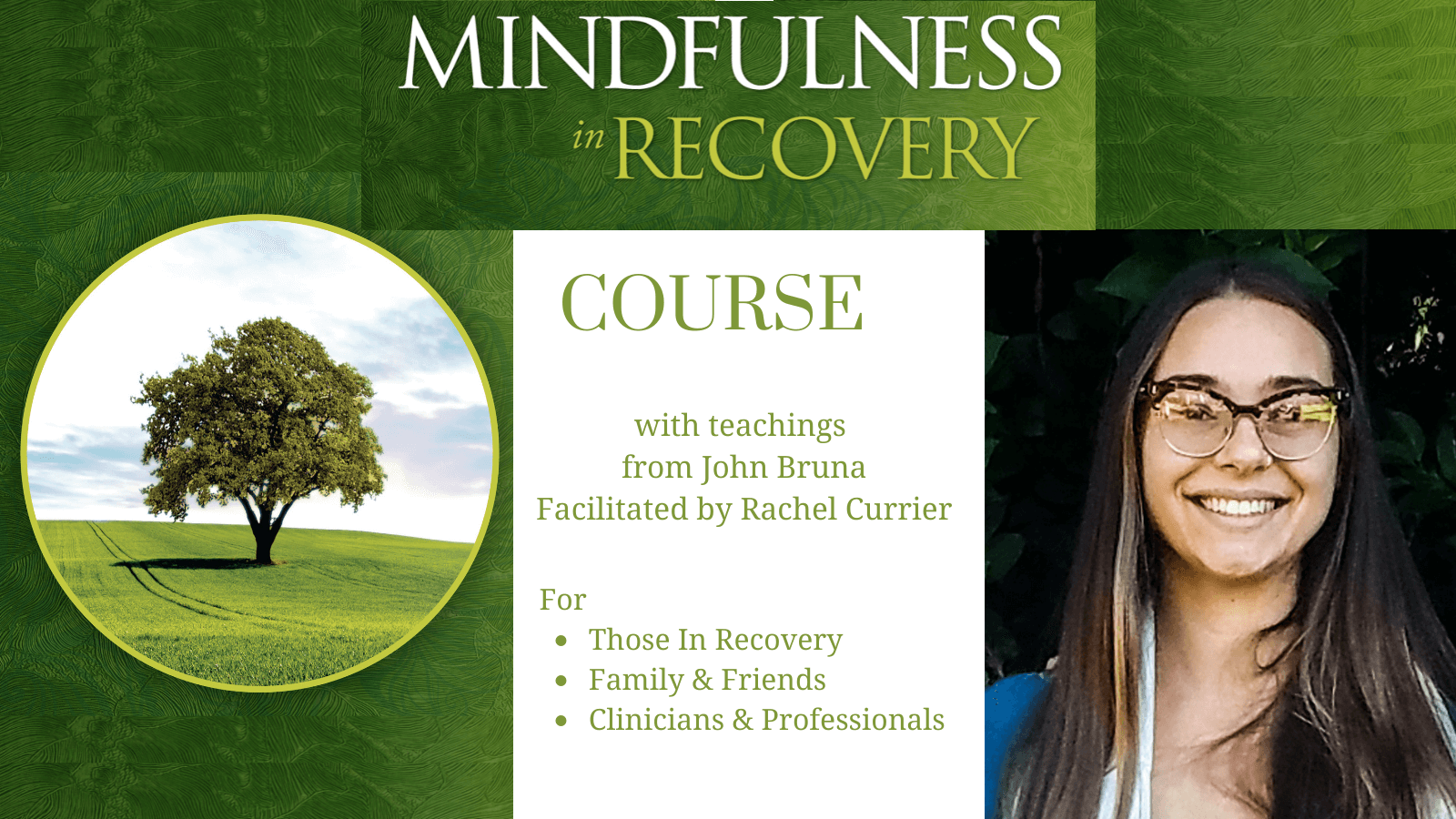 Mindfulness in Recovery® Online Course – Rachel Currier