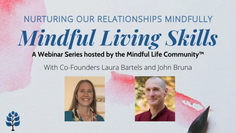 Nurturing our Relationships Mindfully